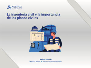 Ingeniería civil y planos civiles