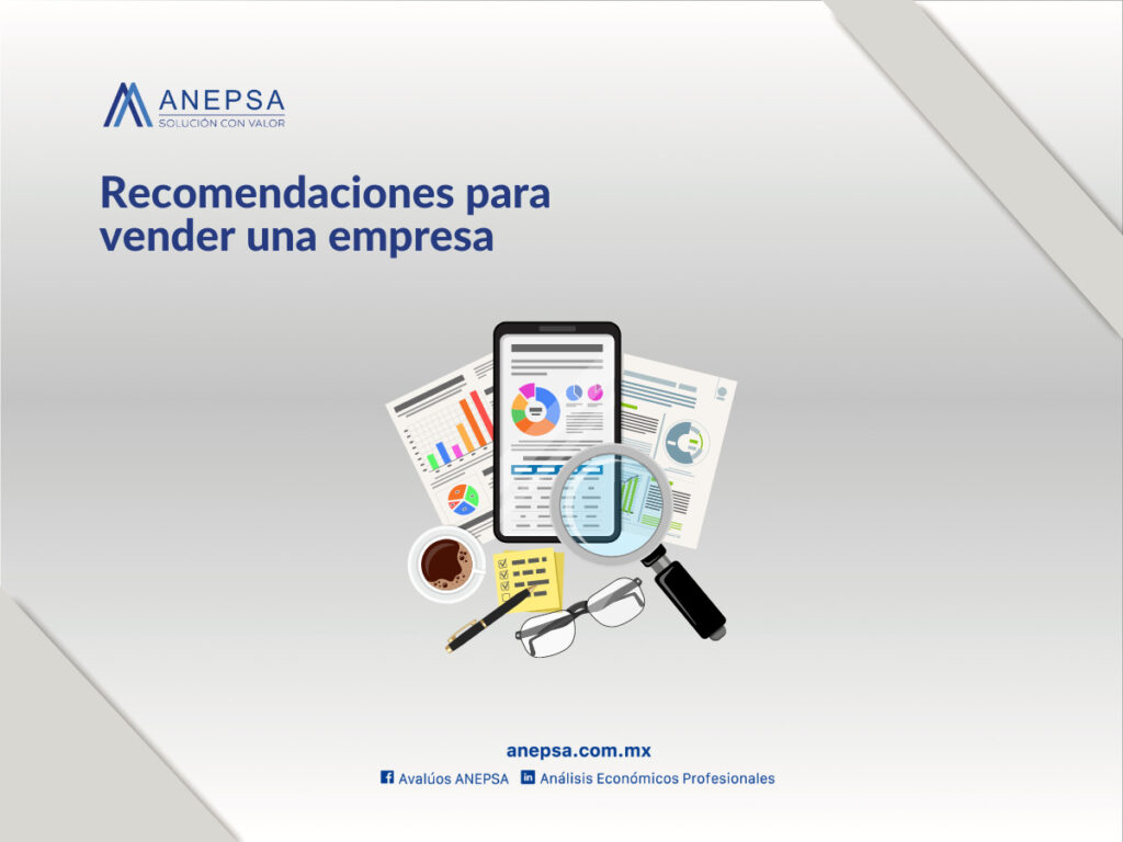 Recomendaciones Para Vender Una Empresa Anepsa 2956