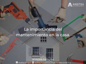 La importancia del mantenimiento en la casa