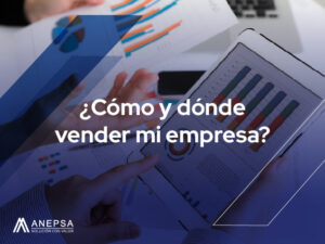 como-y-donde-vender-mi-empresa