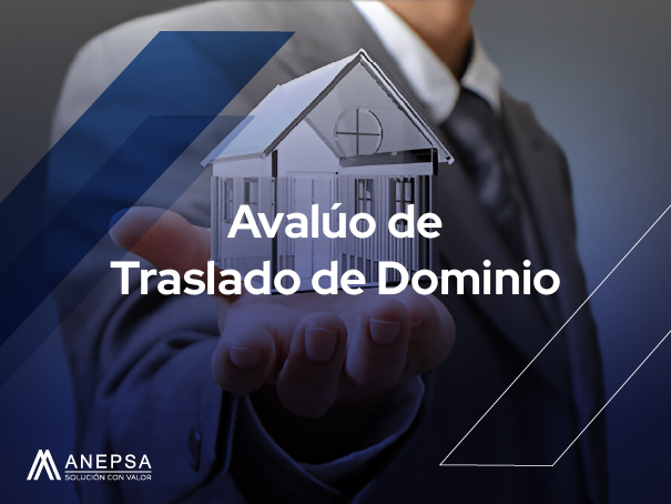 avalúo de traslado de dominio
